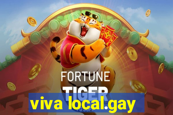viva local.gay